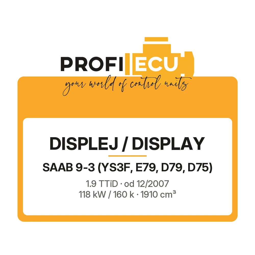 Etiketa ProfiECU: Displej / Display pro Saab 9-3 1.9 TTiD 118 kW