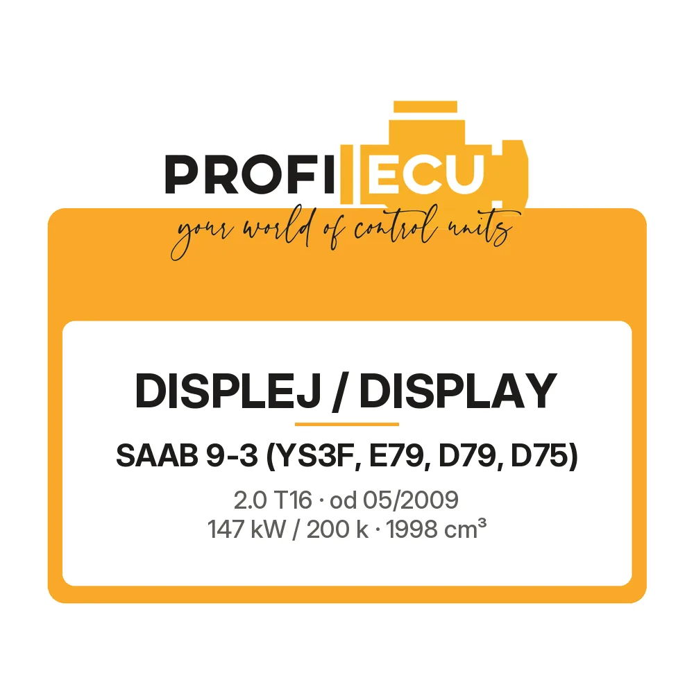 Etiketa ProfiECU: Displej / Display pro Saab 9-3 2.0 T16 147 kW