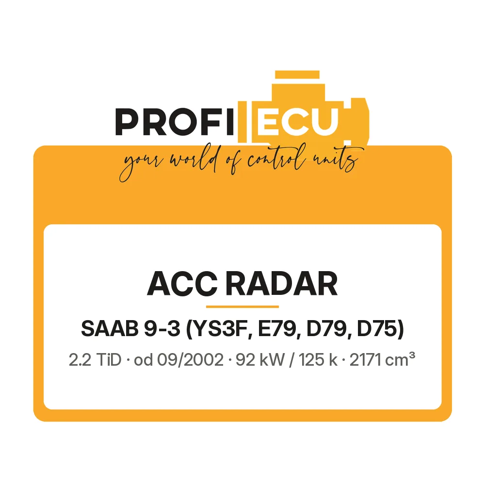 Etiketa ProfiECU: ACC Radar pro Saab 9-3 2.2 TiD 92 kW