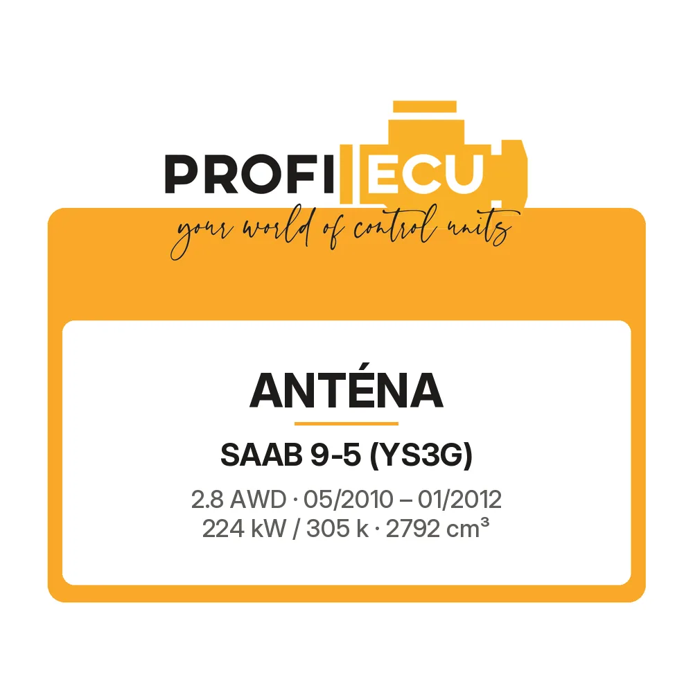Etiketa ProfiECU: Anténa pro Saab 9-5 2.8 AWD 224 kW