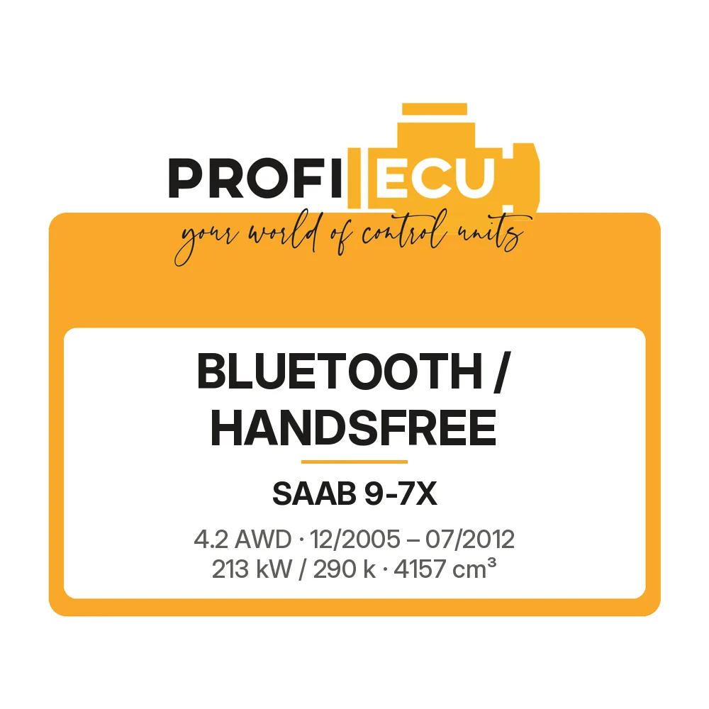 Etiketa ProfiECU: Bluetooth / Handsfree pro Saab 9-7X 4.2 AWD 213 kW
