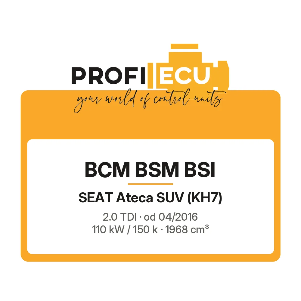 Etiketa ProfiECU: BCM BSM BSI pro Seat Ateca SUV 2.0 TDI 110 kW