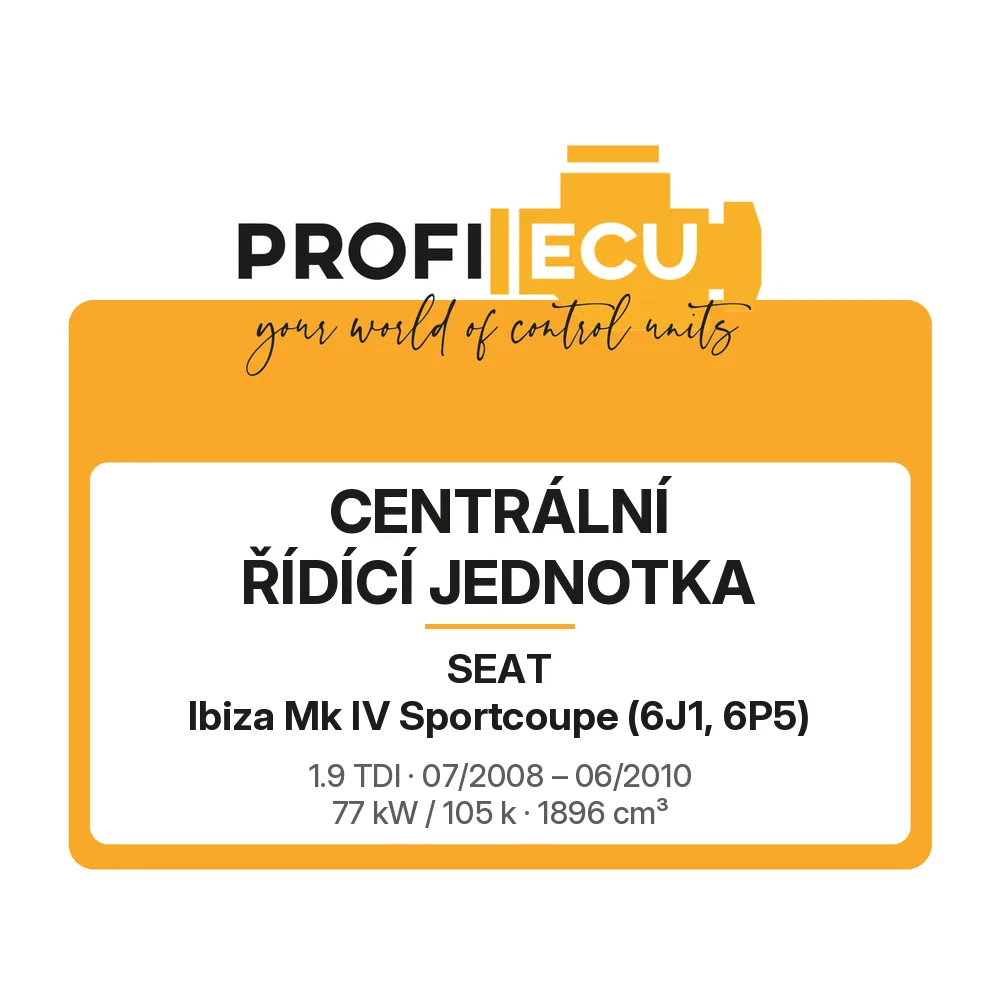 Etiketa ProfiECU: Centrální řídící jednotka pro Seat Ibiza Mk IV Sportcoupe 1.9 TDI 77 kW