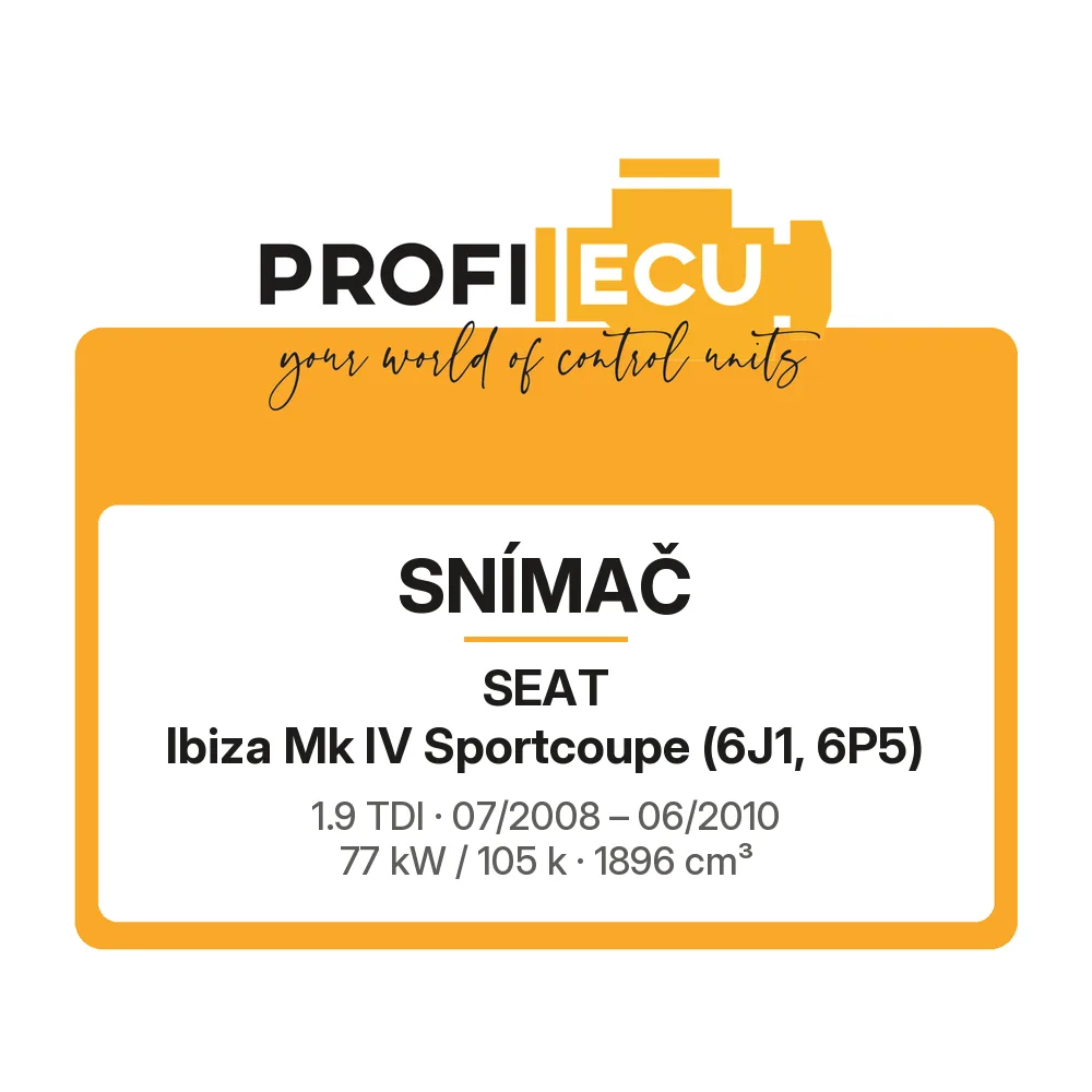 Etiketa ProfiECU: Snímač pro Seat Ibiza Mk IV Sportcoupe 1.9 TDI 77 kW