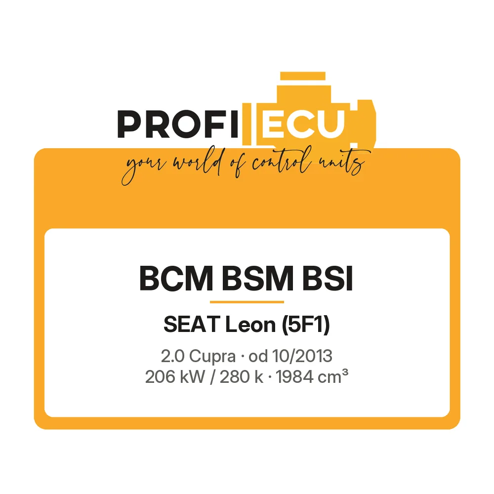 Etiketa ProfiECU: BCM BSM BSI pro Seat Leon 2.0 Cupra 206 kW