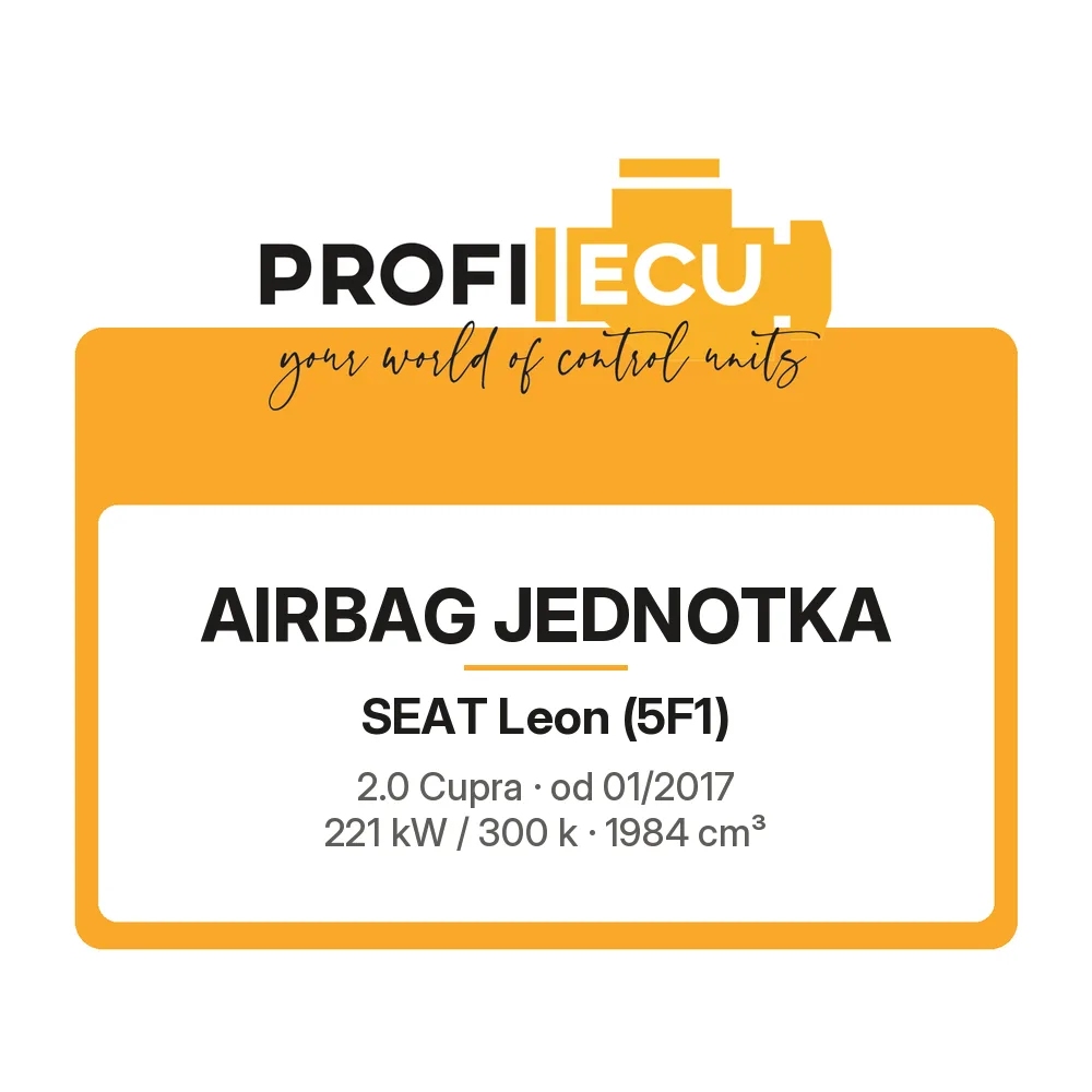 Etiketa ProfiECU: Airbag jednotka pro Seat Leon 2.0 Cupra 221 kW