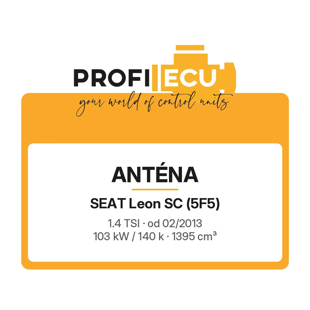Etiketa ProfiECU: Anténa pro Seat Leon SC 1.4 TSI 103 kW