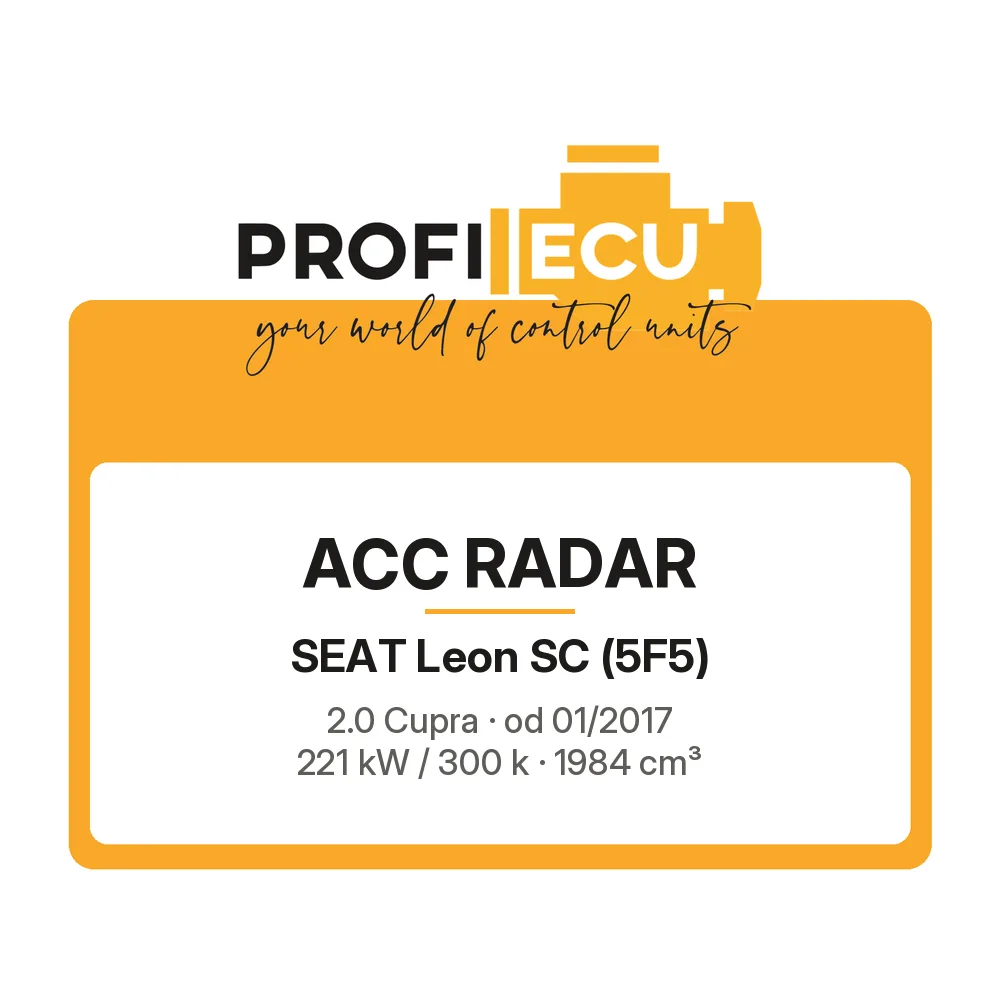 Etiketa ProfiECU: ACC Radar pro Seat Leon SC 2.0 Cupra 221 kW