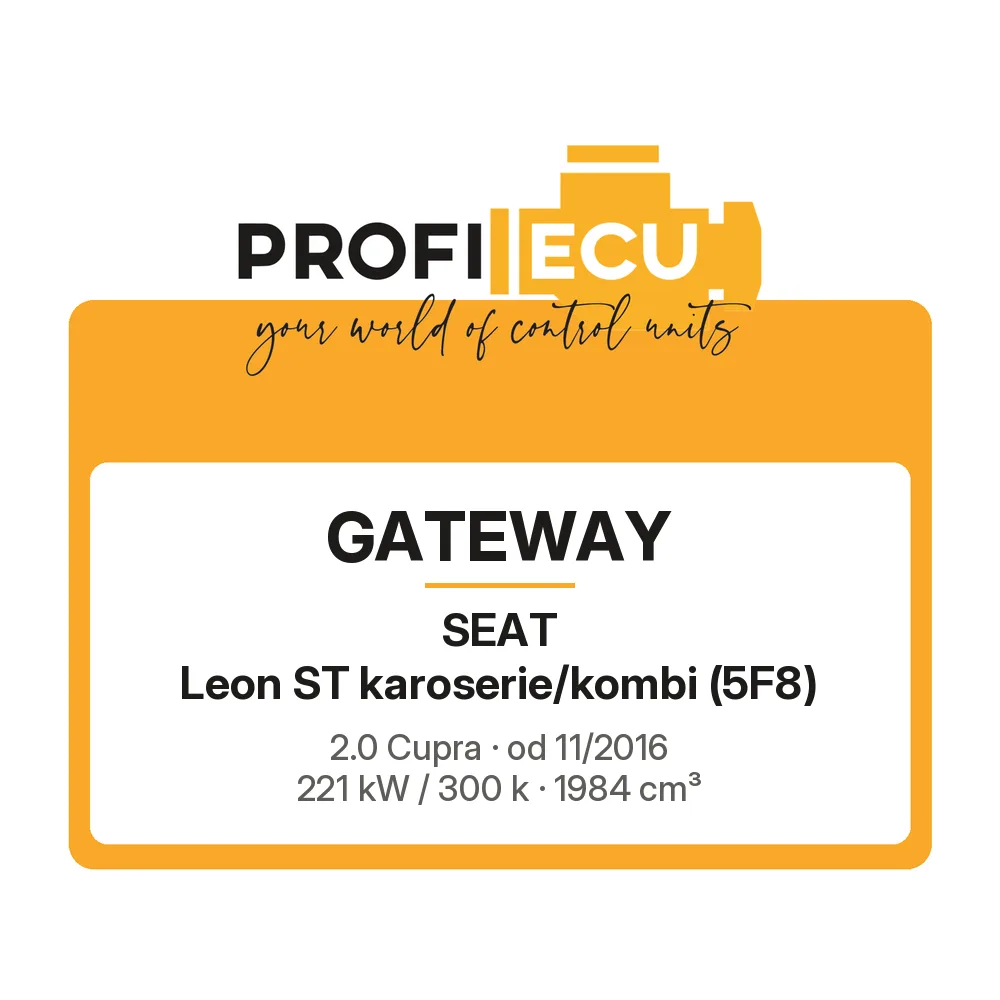 Etiketa ProfiECU: GATEWAY pro Seat Leon ST karoserie/kombi 2.0 Cupra 221 kW