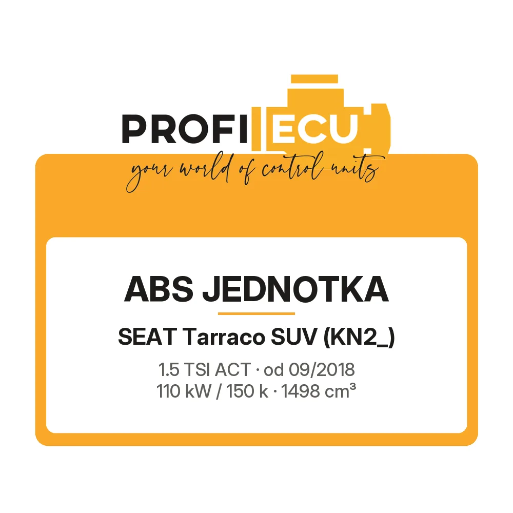 Etiketa ProfiECU: ABS jednotka pro Seat Tarraco SUV 1.5 TSI ACT 110 kW