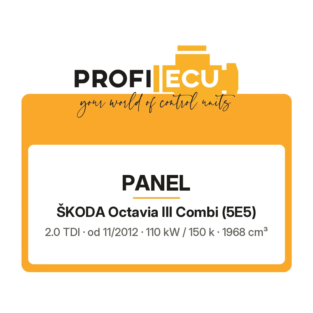 Etiketa ProfiECU: Panel pro Škoda Octavia III Combi 2.0 TDI 110 kW