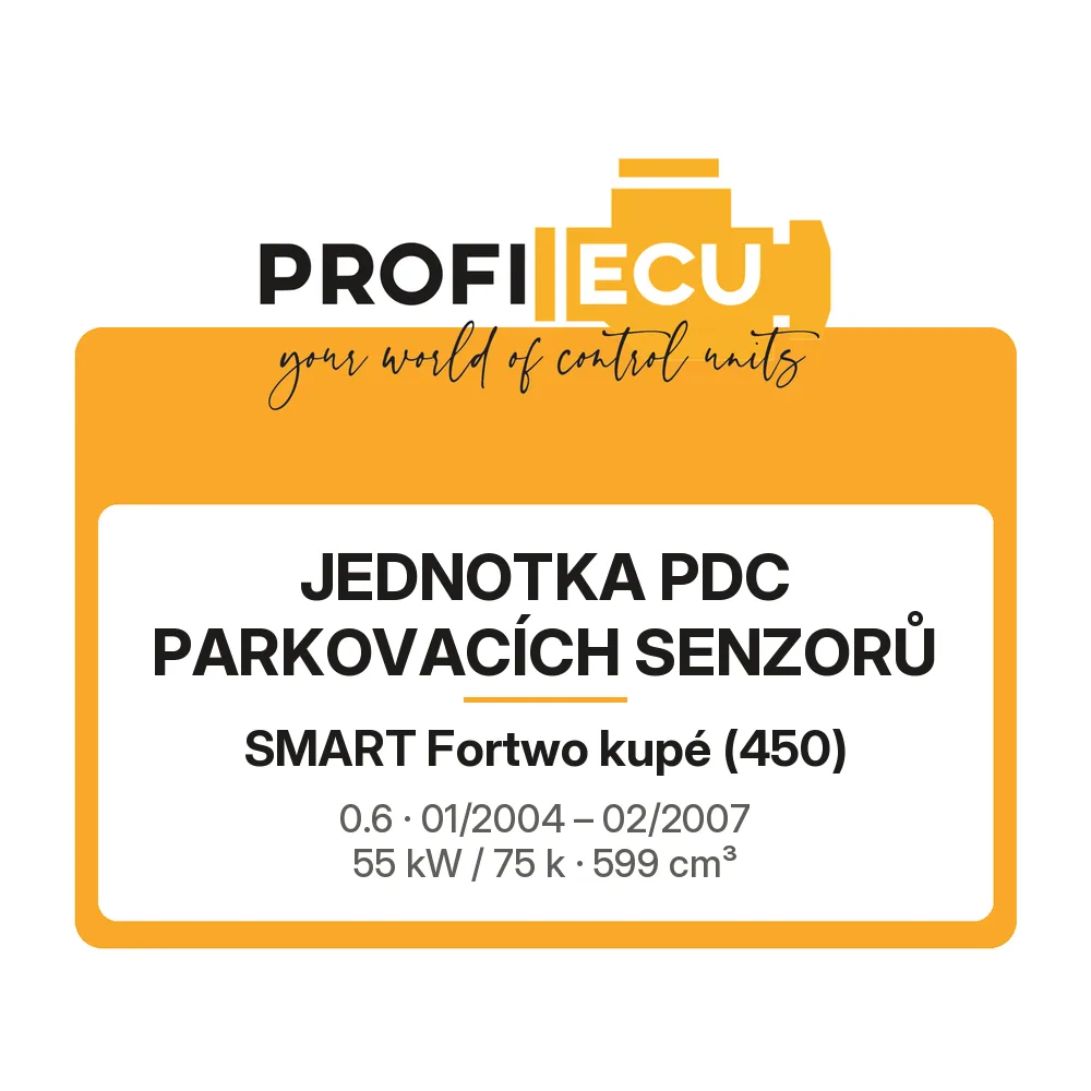 Etiketa ProfiECU: jednotka PDC parkovacích senzorů pro Smart Fortwo kupé 0.6 55 kW