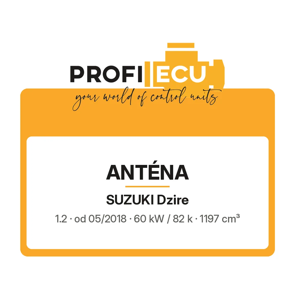 Etiketa ProfiECU: Anténa pro Suzuki Dzire 1.2 60 kW