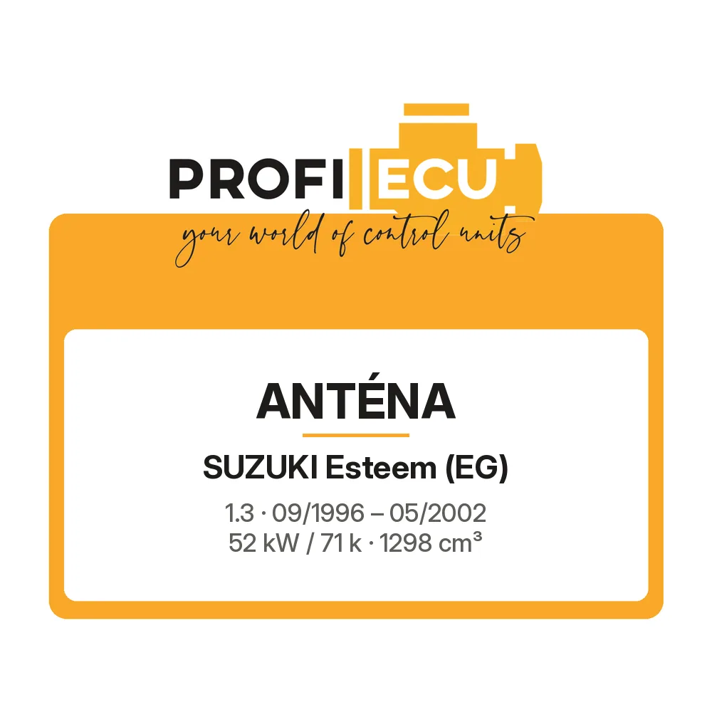 Etiketa ProfiECU: Anténa pro Suzuki Esteem 1.3 52 kW