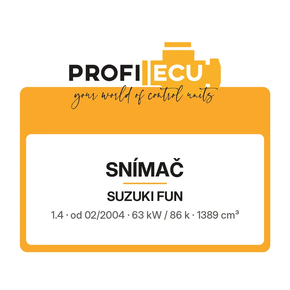 Etiketa ProfiECU: Snímač pro Suzuki FUN 1.4 63 kW