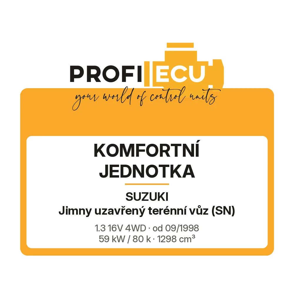 Etiketa ProfiECU: Komfortní jednotka pro Suzuki Jimny uzavřený terénní vůz 1.3 16V 4WD 59 kW