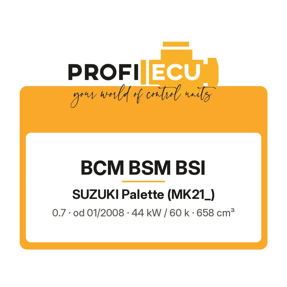 Etiketa ProfiECU: BCM BSM BSI pro Suzuki Palette 0.7 44 kW