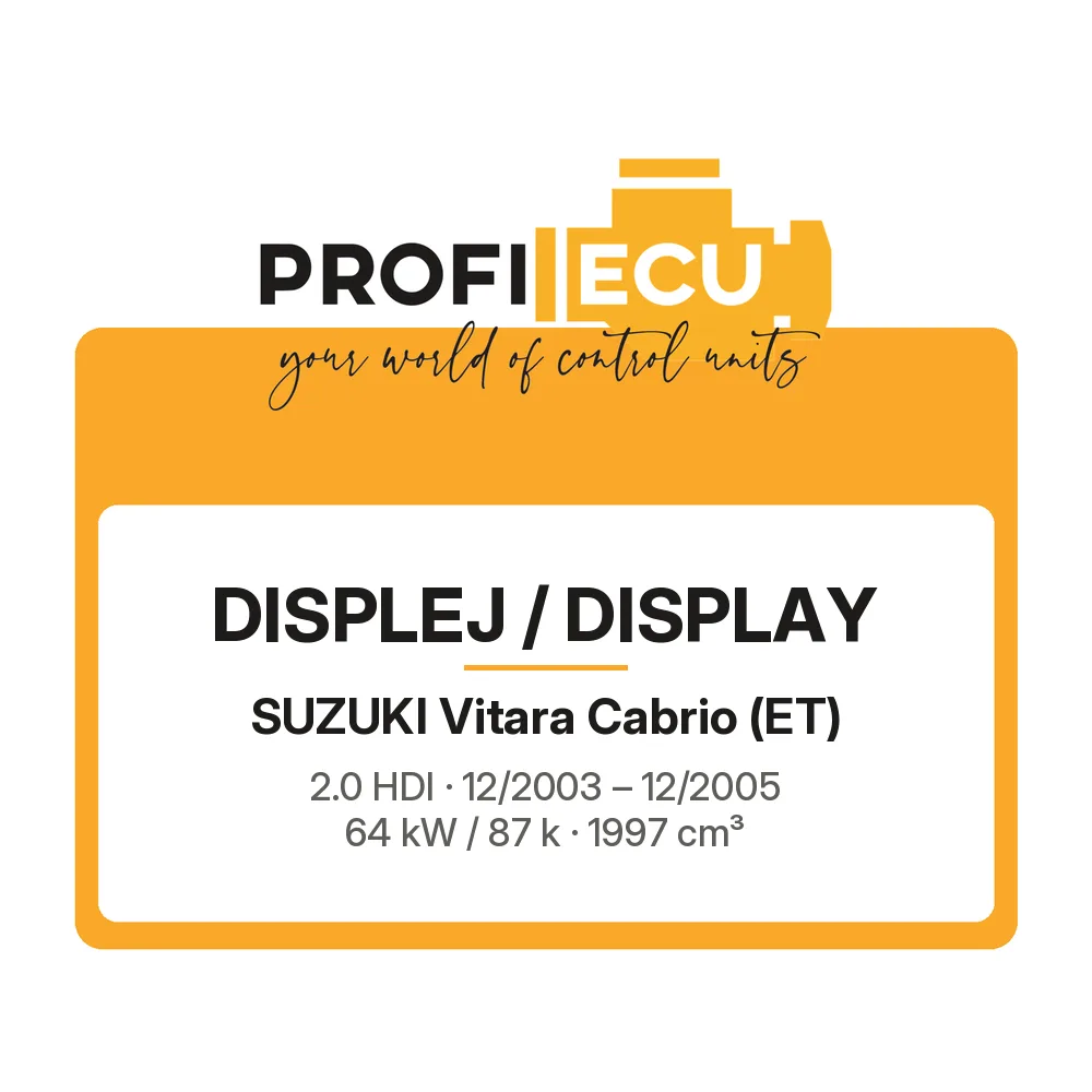 Etiketa ProfiECU: Displej / Display pro Suzuki Vitara Cabrio 2.0 HDI 64 kW