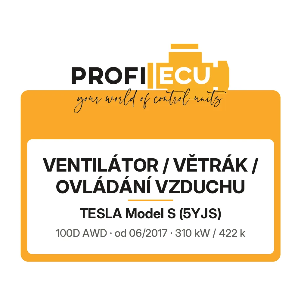 Etiketa ProfiECU: Ventilátor / větrák / ovládání vzduchu pro Tesla Model S 100D AWD