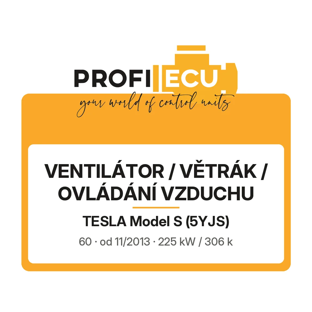 Etiketa ProfiECU: Ventilátor / větrák / ovládání vzduchu pro Tesla Model S 60