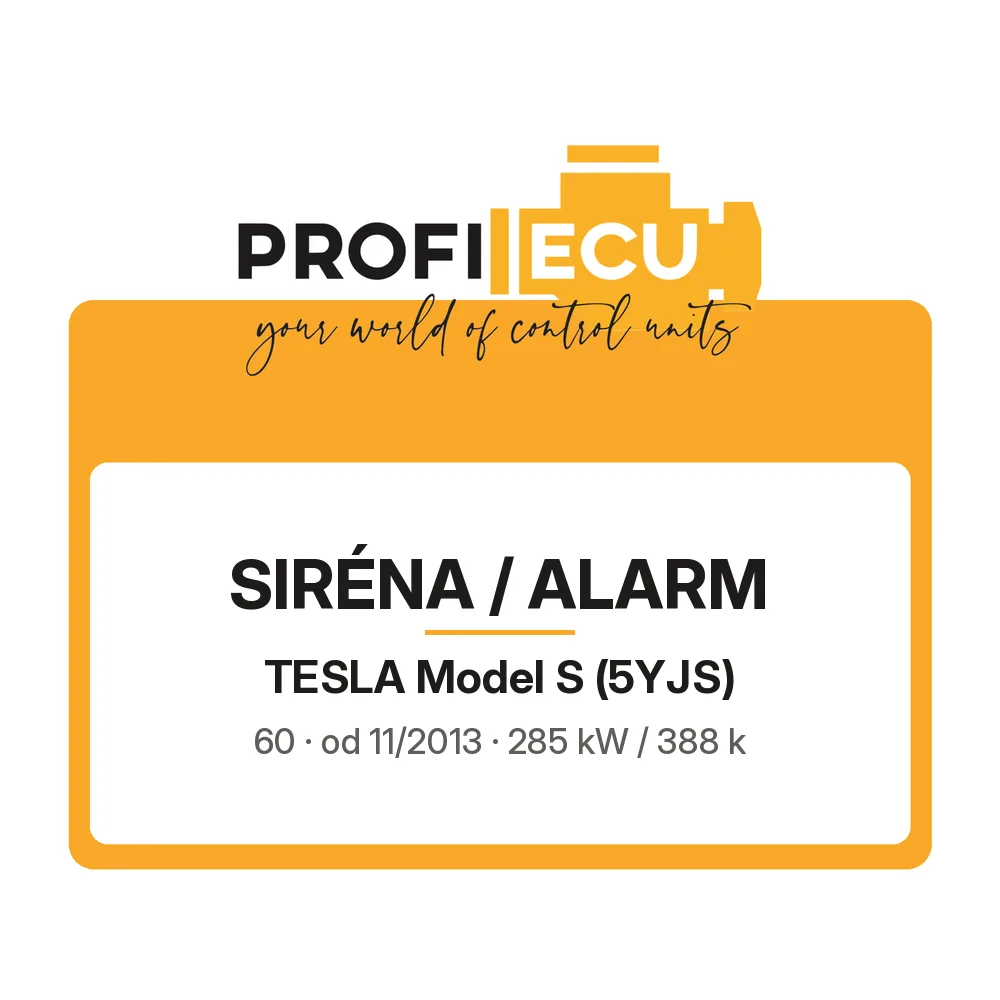 Etiketa ProfiECU: Siréna / Alarm pro Tesla Model S 60