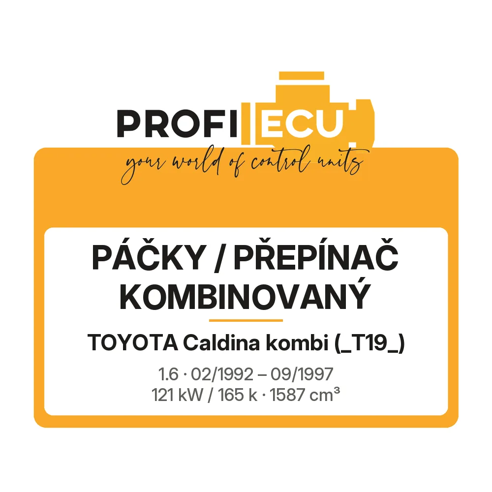 Etiketa ProfiECU: Páčky / Přepínač kombinovaný pro Toyota Caldina kombi 1.6 121 kW