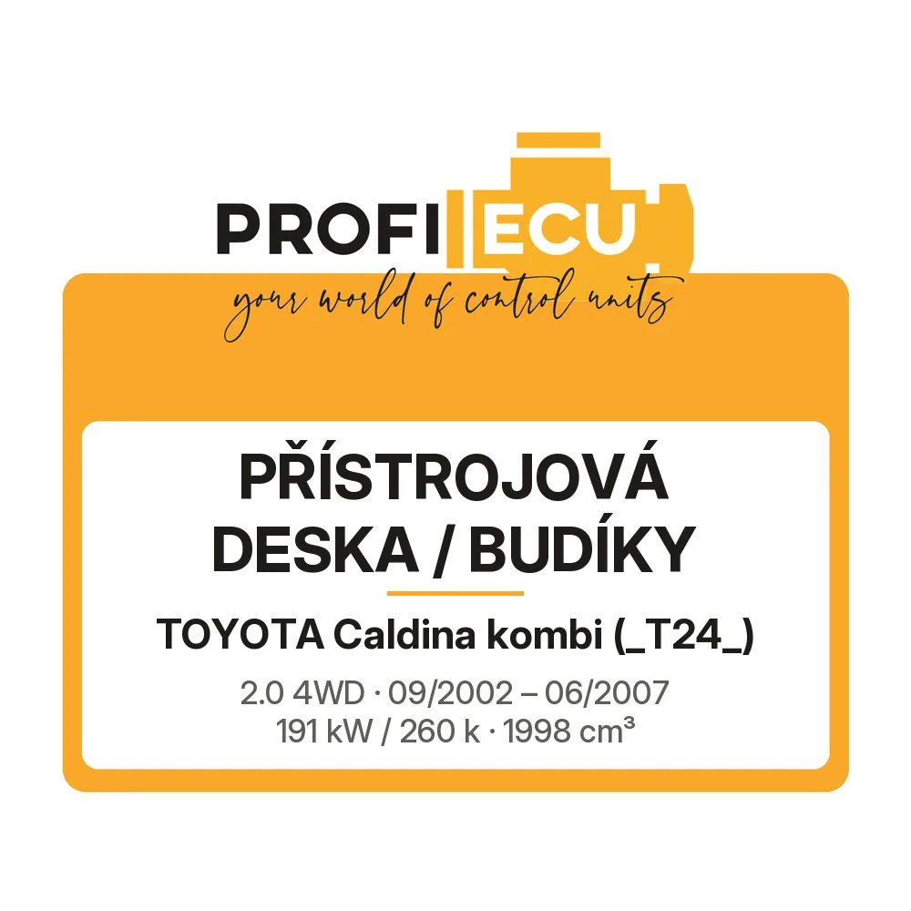 Etiketa ProfiECU: Přístrojová deska / Budíky pro Toyota Caldina kombi 2.0 4WD 191 kW