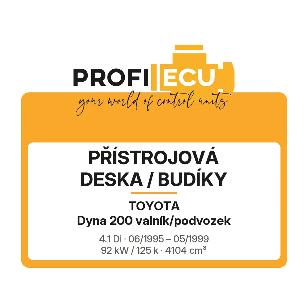 Etiketa ProfiECU: Přístrojová deska / Budíky pro Toyota Dyna 200 valník/podvozek 4.1 Di 92 kW