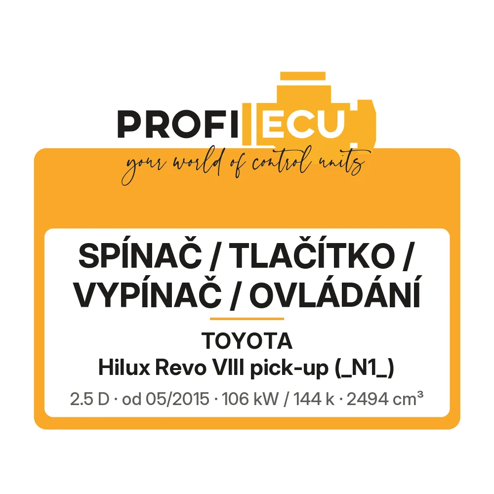 Etiketa ProfiECU: Spínač / tlačítko / vypínač / Ovládání pro Toyota Hilux Revo VIII pick-up 2.5 D 106 kW
