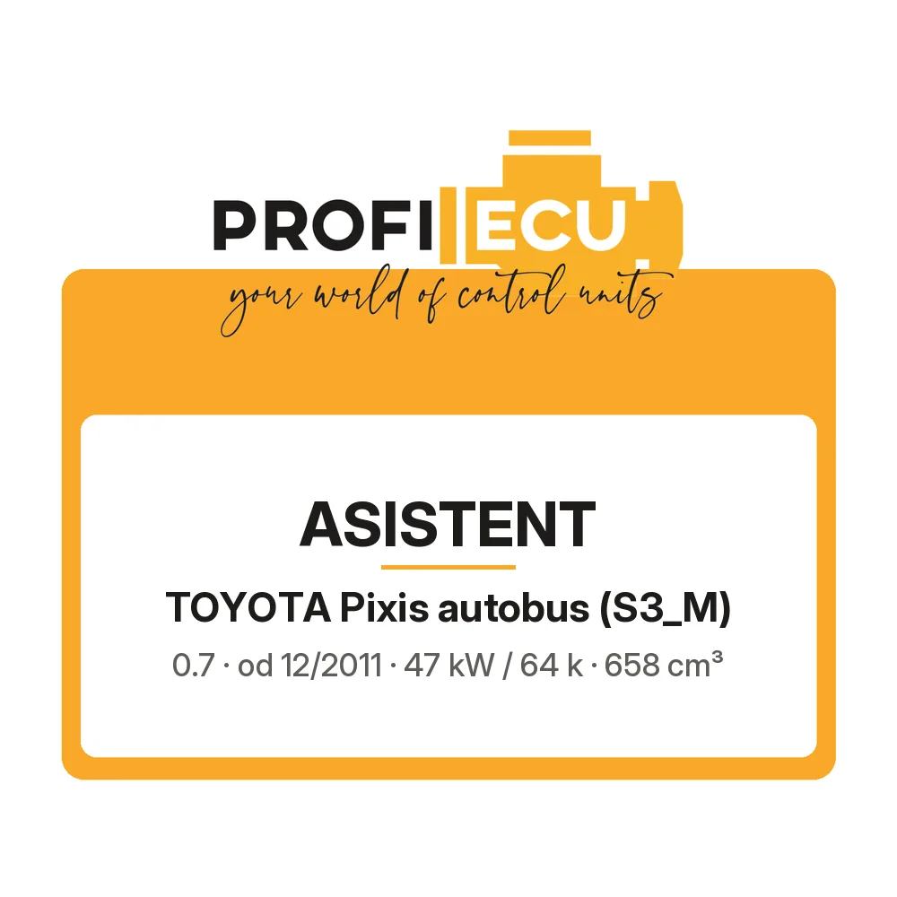 Etiketa ProfiECU: ASISTENT pro Toyota Pixis autobus 0.7 47 kW