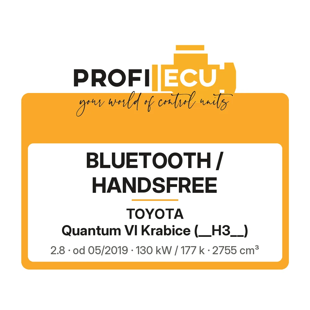 Etiketa ProfiECU: Bluetooth / Handsfree pro Toyota Quantum VI Krabice 2.8 130 kW