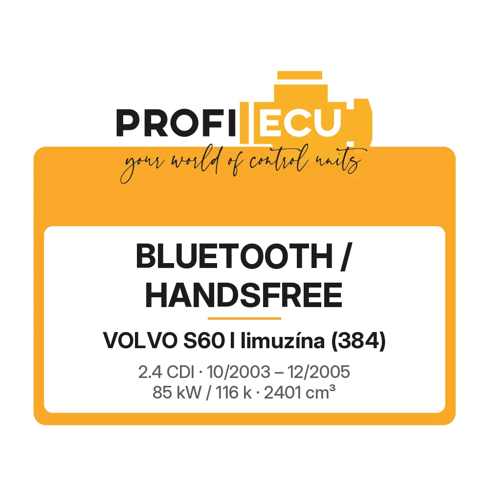 Etiketa ProfiECU: Bluetooth / Handsfree pro Volvo S60 I limuzína 2.4 CDI 85 kW