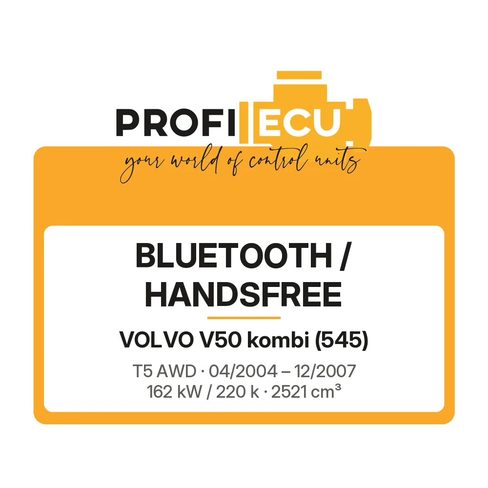Etiketa ProfiECU: Bluetooth / Handsfree pro Volvo V50 kombi T5 AWD 162 kW
