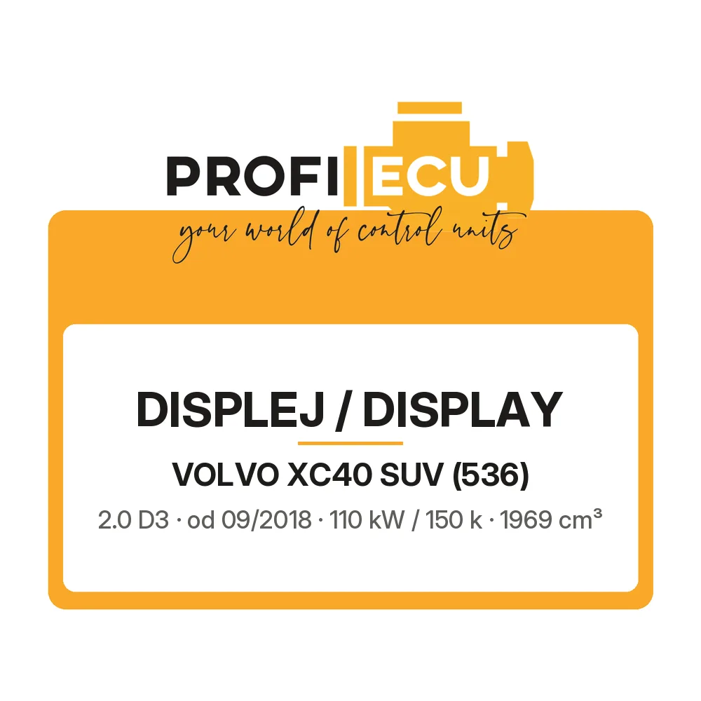 Etiketa ProfiECU: Displej / Display pro Volvo XC40 SUV 2.0 D3 110 kW