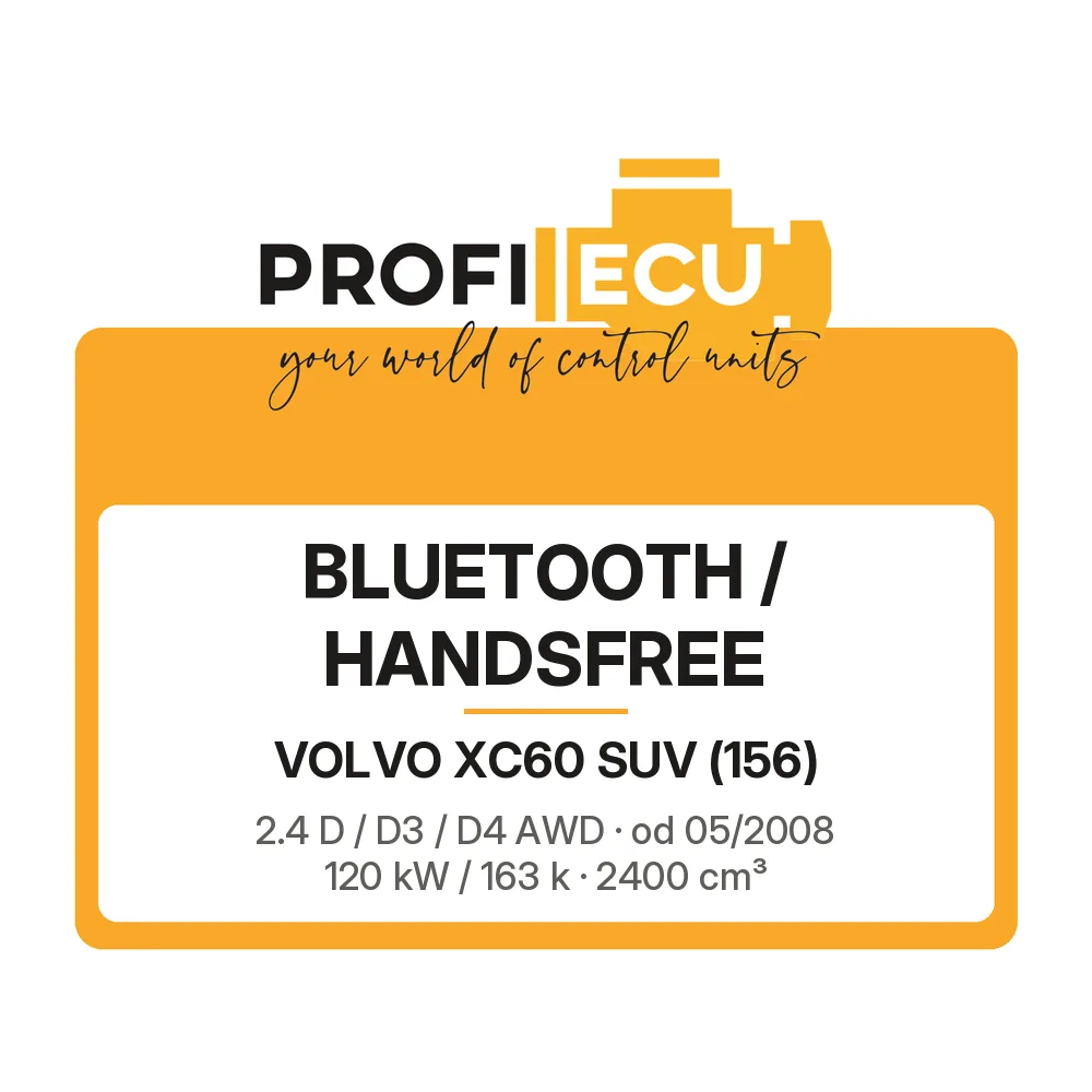 Etiketa ProfiECU: Bluetooth / Handsfree pro Volvo XC60 SUV 2.4 D / D3 / D4 AWD 120 kW