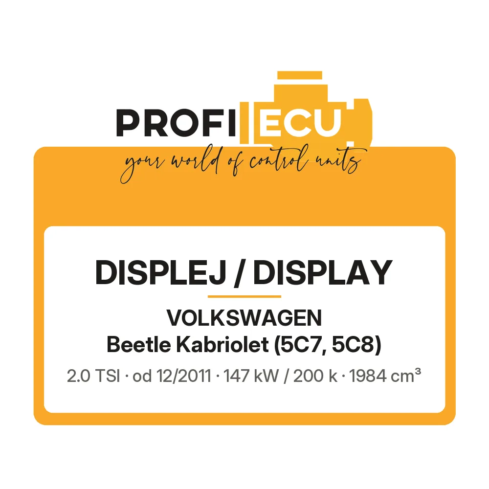 Etiketa ProfiECU: Displej / Display pro Volkswagen Beetle Kabriolet 2.0 TSI 147 kW