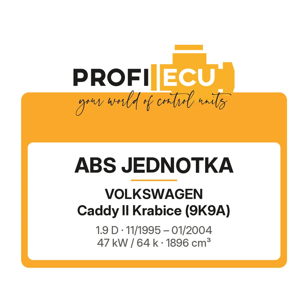 Etiketa ProfiECU: ABS jednotka pro Volkswagen Caddy II Krabice 1.9 D 47 kW