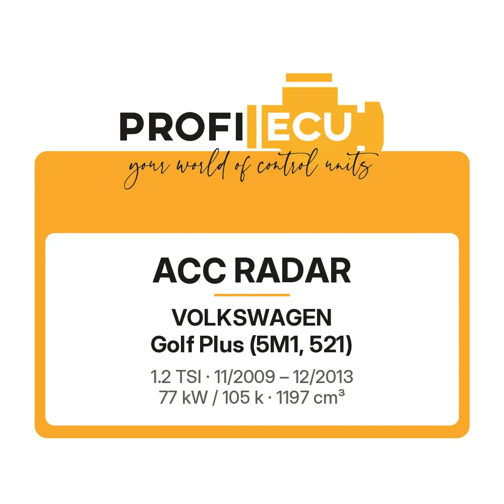 Etiketa ProfiECU: ACC Radar pro Volkswagen Golf Plus 1.2 TSI 77 kW