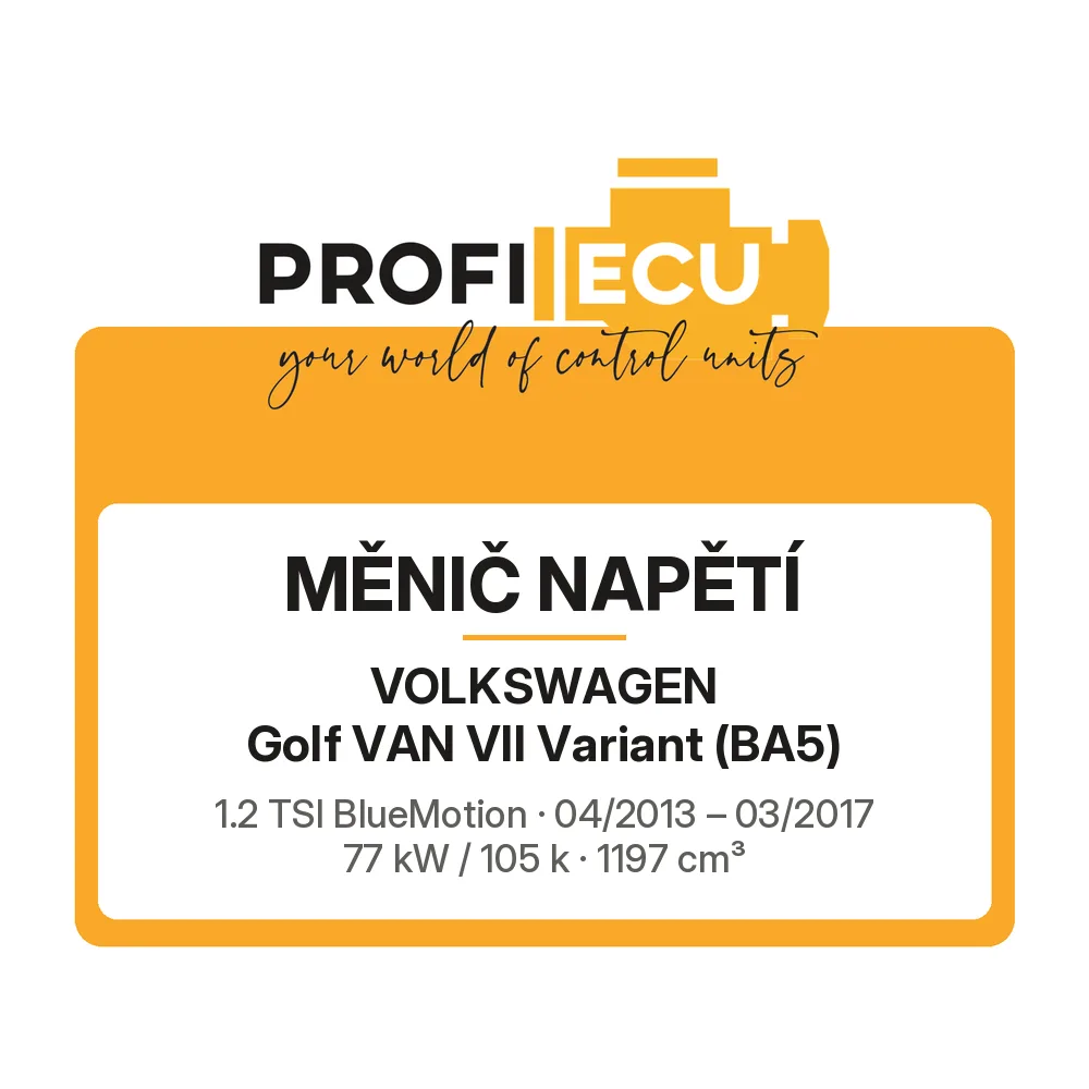Etiketa ProfiECU: Měnič napětí pro Volkswagen Golf VAN VII Variant 1.2 TSI BlueMotion 77 kW