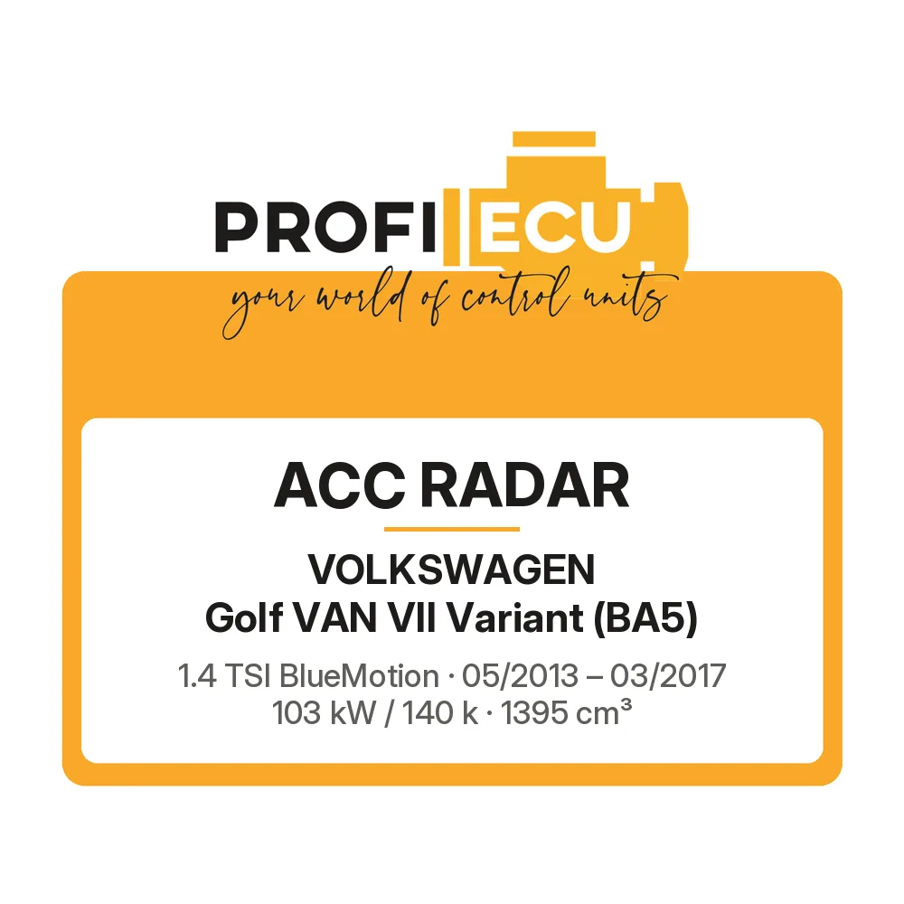 Etiketa ProfiECU: ACC Radar pro Volkswagen Golf VAN VII Variant 1.4 TSI BlueMotion 103 kW