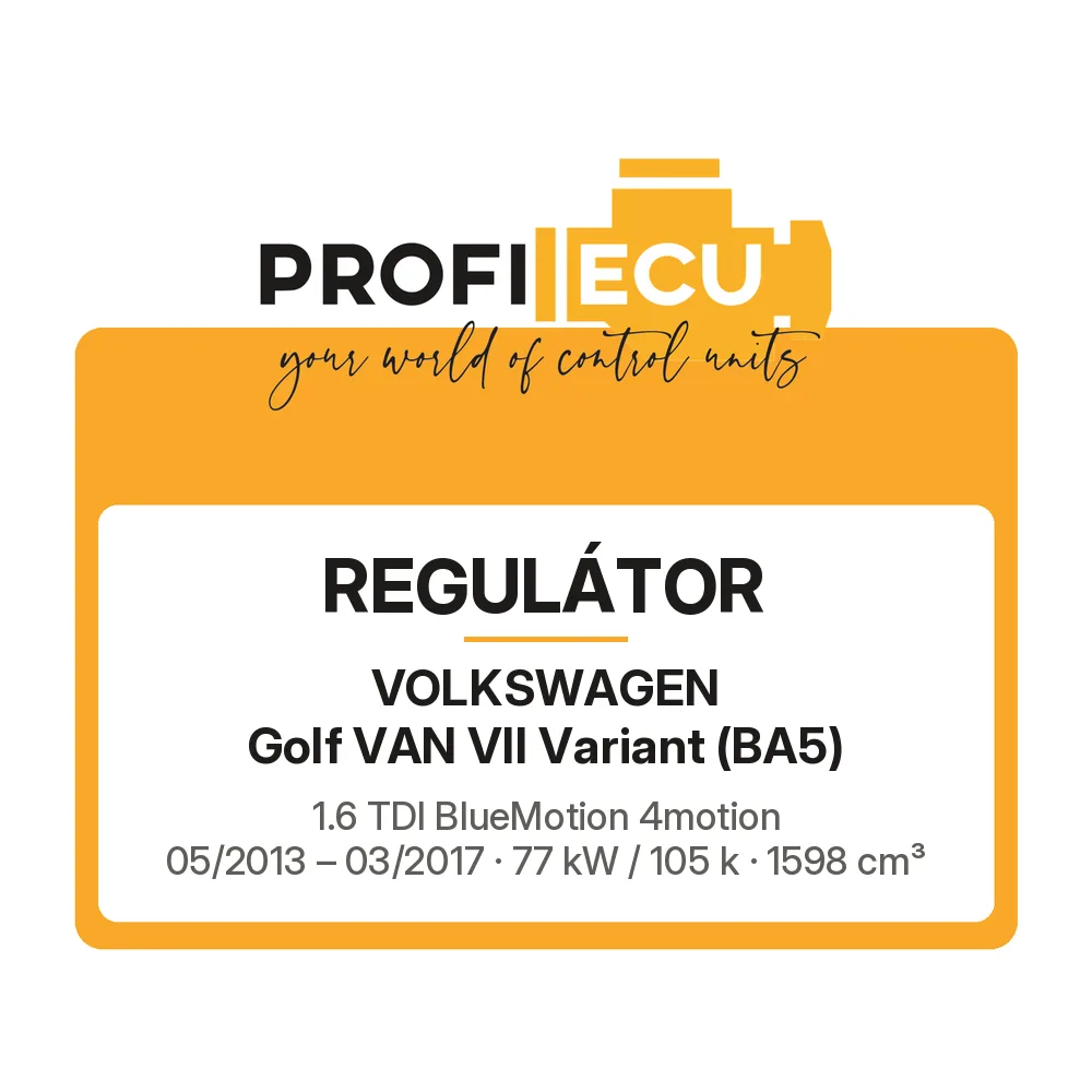 Etiketa ProfiECU: Regulátor pro Volkswagen Golf VAN VII Variant 1.6 TDI BlueMotion 4motion 77 kW