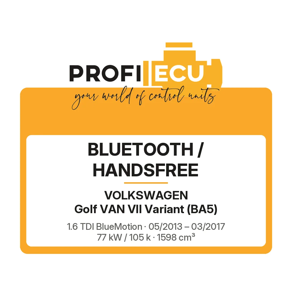 Etiketa ProfiECU: Bluetooth / Handsfree pro Volkswagen Golf VAN VII Variant 1.6 TDI BlueMotion 77 kW