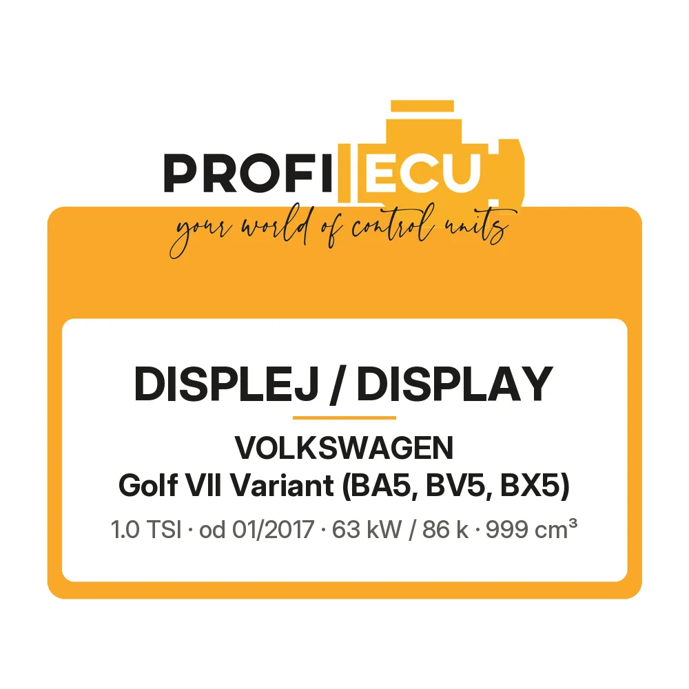 Etiketa ProfiECU: Displej / Display pro Volkswagen Golf VII Variant 1.0 TSI 63 kW