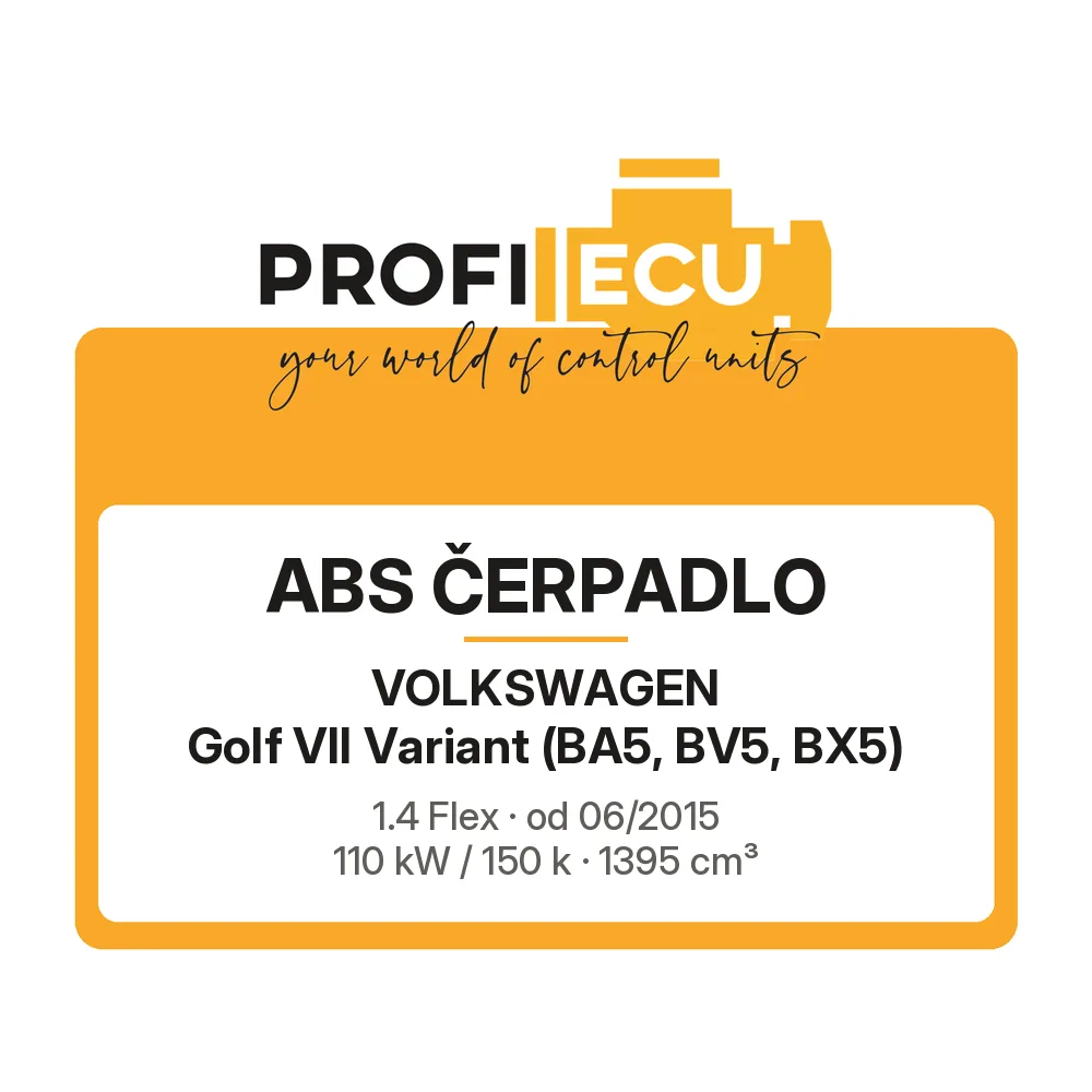 Etiketa ProfiECU: ABS čerpadlo pro Volkswagen Golf VII Variant 1.4 Flex 110 kW