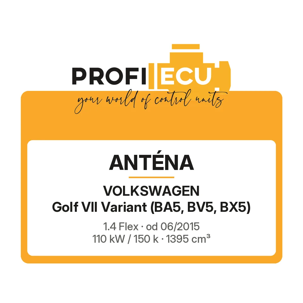 Etiketa ProfiECU: Anténa pro Volkswagen Golf VII Variant 1.4 Flex 110 kW