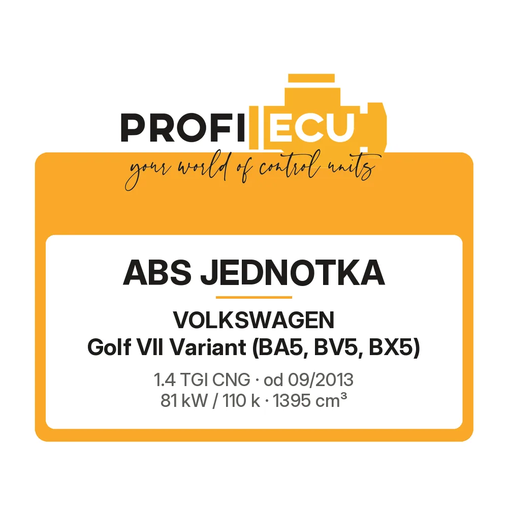 Etiketa ProfiECU: ABS jednotka pro Volkswagen Golf VII Variant 1.4 TGI CNG 81 kW