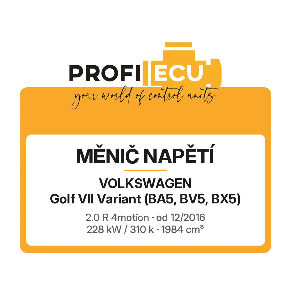 Etiketa ProfiECU: Měnič napětí pro Volkswagen Golf VII Variant 2.0 R 4motion 228 kW