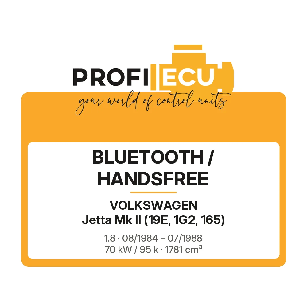 Etiketa ProfiECU: Bluetooth / Handsfree pro Volkswagen Jetta Mk II 1.8 70 kW
