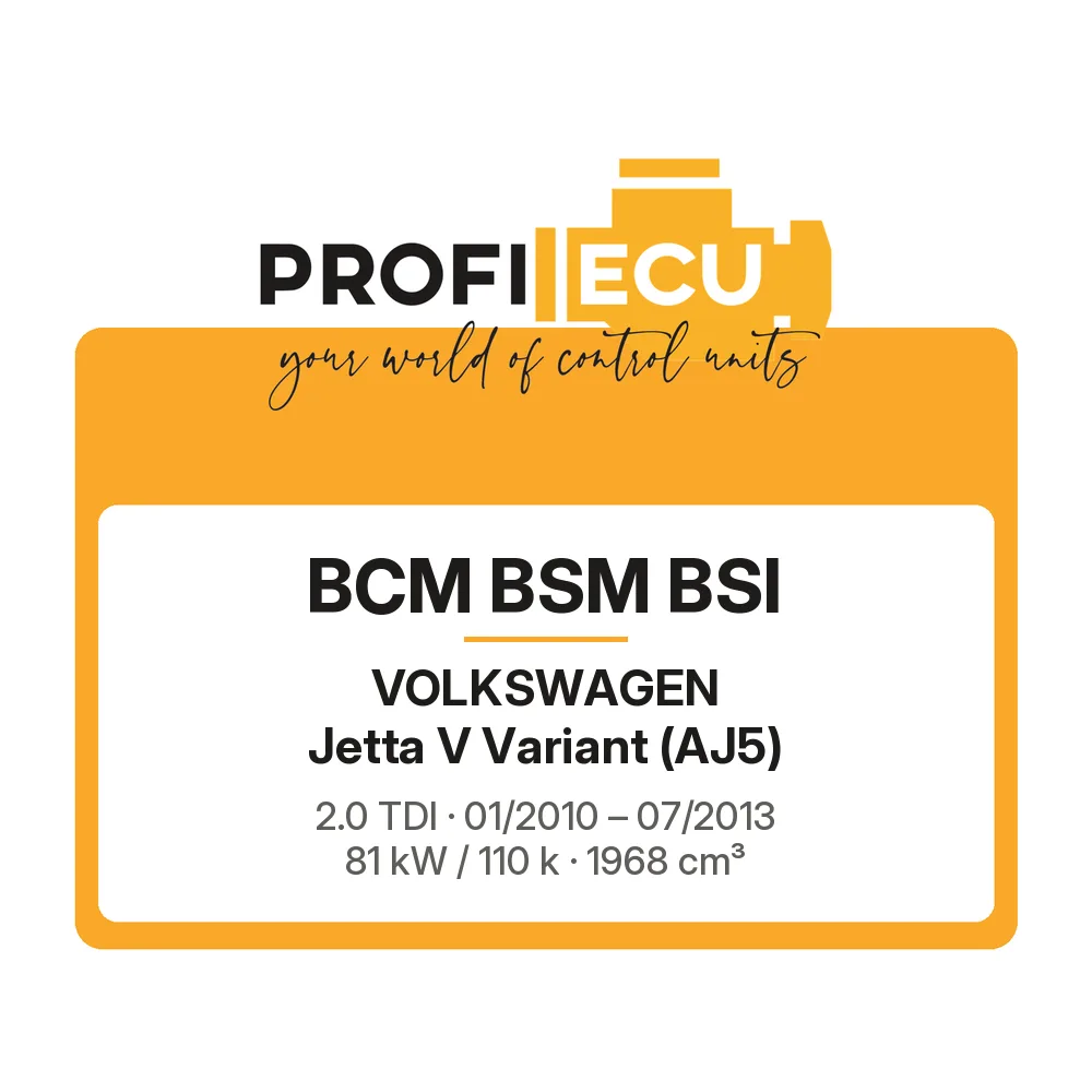 Etiketa ProfiECU: BCM BSM BSI pro Volkswagen Jetta V Variant 2.0 TDI 81 kW