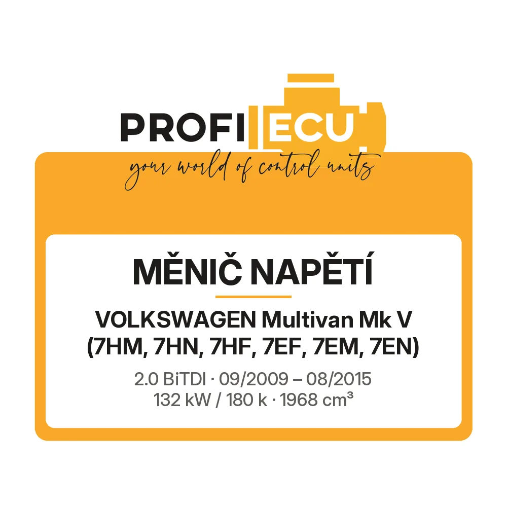 Etiketa ProfiECU: Měnič napětí pro Volkswagen Multivan Mk V 2.0 BiTDI 132 kW